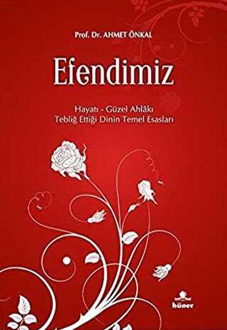 Efendimiz - Hüner Yayınevi