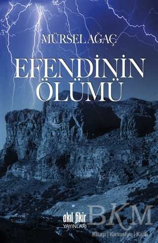 Efendinin Ölümü - Akıl Fikir Yayınları