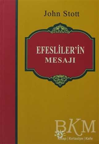 Efesliler’in Mesajı - Haberci Basın Yayın