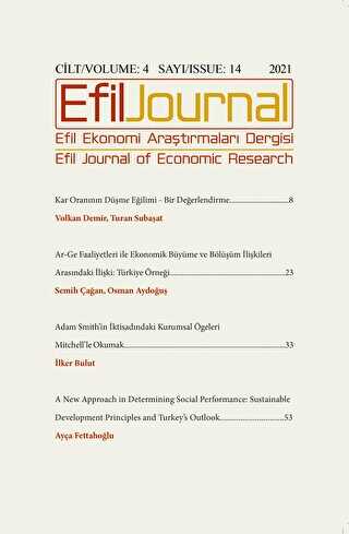 Efil Ekonomi Araştırmaları Dergisi Cilt: 4 Sayı: 14 - 2021