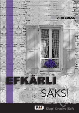 Efkarlı Saksı - Tilki Kitap
