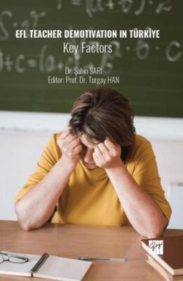 EFL Teacher Demotivation in Türkiye Key Factors - 1
