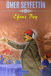 Efruz Bey - Parıltı Yayınları
