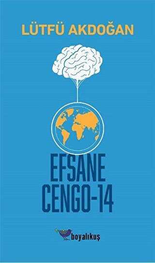 Efsane Cengo - 14 - Boyalıkuş Yayınları
