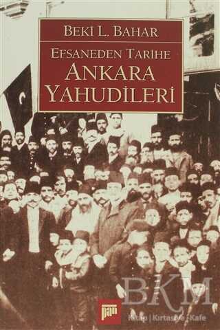 Efsaneden Tarihe Ankara Yahudileri - Pan Yayıncılık