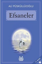 Efsaneler - Arkadaş Yayınları