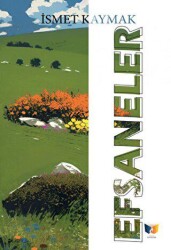 Efsaneler - Ateş Yayınları