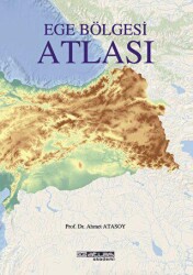 Ege Bölgesi Atlası - Atlas Akademi