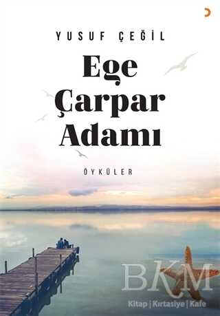 Ege Çarpar Adamı - Cinius Yayınları