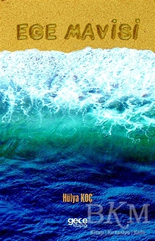 Ege Mavisi - Gece Kitaplığı