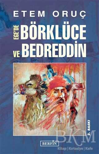 Ege`de Börklüce ve Bedreddin - Berfin Yayınları
