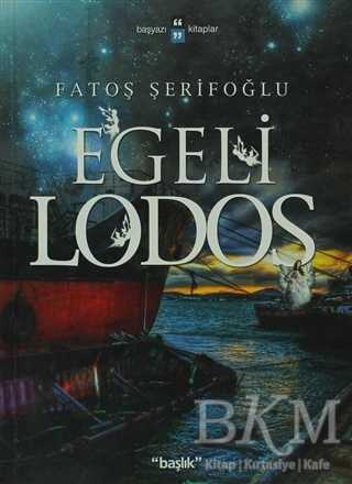 Egeli Lodos - Başlık Yayınları