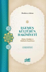 Egemen Kültürün Hakimiyeti - Guraba Yayınları