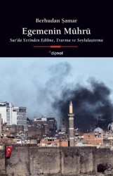 Egemenin Mührü - Dipnot Yayınları