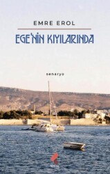 Ege’nin Kıyılarında - Klaros Yayınları