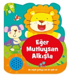 Eğer Mutluysan Alkışla - Eolo Yayıncılık