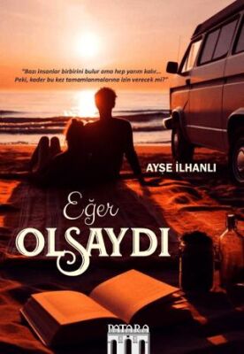 Eğer Olsaydı - 1