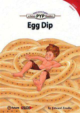 Egg Dip PYP Readers 3