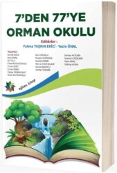 Eğiten Kitap 7’den 77’ye Orman Okulu - Eğiten Kitap