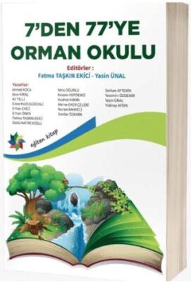 Eğiten Kitap 7’den 77’ye Orman Okulu - 1