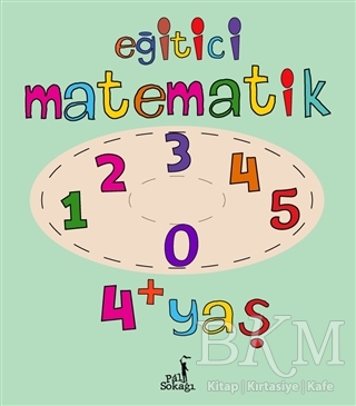 Eğitici Matematik 4+ Yaş - Pal Sokağı Yayınları
