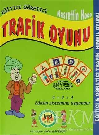 Eğitici Öğretici-Nasrettin Hoca Trafik Oyunu - AKO Merkezi