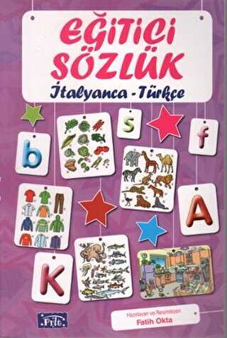 Eğitici Sözlük İtalyanca - Türkçe - Parıltı Yayınları