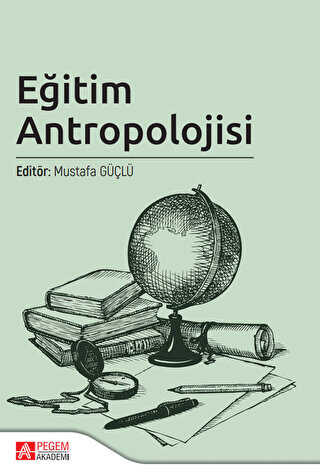 Eğitim Antropolojisi - 1