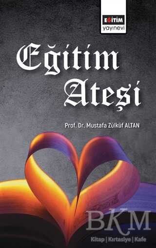 Eğitim Ateşi - Eğitim Yayınevi - Bilimsel Eserler