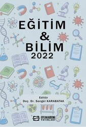 Eğitim & Bilim 2022 - Efe Akademi Yayınları