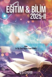 Eğitim & Bilim 2025-II - Efe Akademi Yayınları