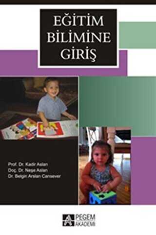 Eğitim Bilimine Giriş - Pegem Akademi Yayıncılık