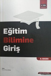 Eğitim Bilimine Giriş - Eğitim Yayınevi - Ders Kitapları
