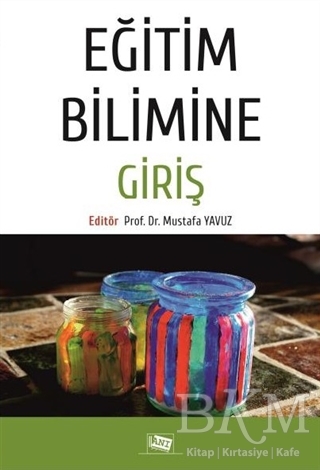 Eğitim Bilimine Giriş - Anı Yayıncılık