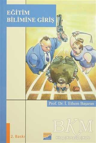 Eğitim Bilimine Giriş - Siyasal Kitabevi - Akademik Kitaplar