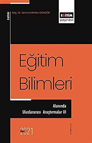 Eğitim Bilimleri Alanında Uluslararası Araştırmalar III - 1