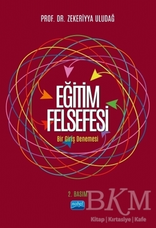 Eğitim Felsefesi - Nobel Akademik Yayıncılık