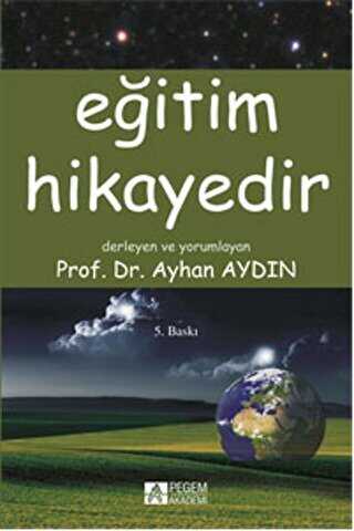 Eğitim Hikayedir - Pegem Akademi Yayıncılık
