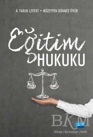 Eğitim Hukuku - Nobel Akademik Yayıncılık