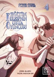 Eğitim Kulesinin Usta Oyuncusu 4 - Athica Yayınları