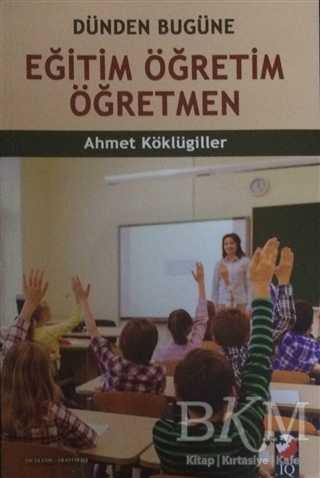 Eğitim Öğretim Öğretmen - IQ Kültür Sanat Yayıncılık