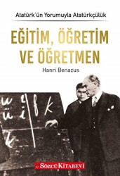 Eğitim, Öğretim ve Öğretmen - Sözcü Kitabevi