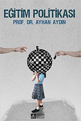 Eğitim Politikası - Pegem Akademi Yayıncılık