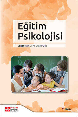 Eğitim Psikolojisi - Pegem Akademi Yayıncılık