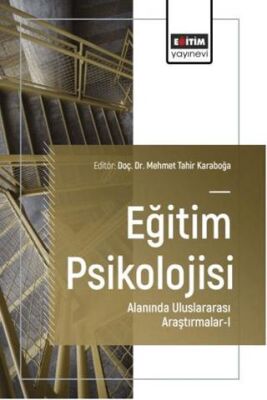Eğitim Psikolojisi Alanında Uluslararası Araştırmalar - 1 - 1