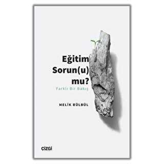 Eğitim Sorun u mu? - Çizgi Kitabevi Yayınları