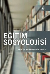 Eğitim Sosyolojisi - Nobel Akademik Yayıncılık