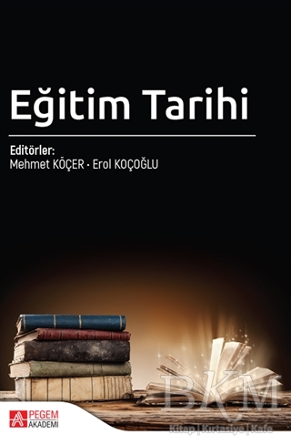 Eğitim Tarihi - Pegem Akademi Yayıncılık
