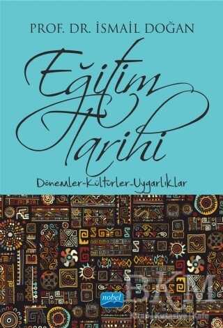 Eğitim Tarihi - Nobel Akademik Yayıncılık
