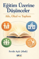 Eğitim Üzerine Düşünceler - Gülnar Yayınları